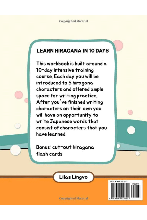 Learn Hiragana in 10 Days: Japanese Writing Workbook for Beginners [Pre-Order Only]